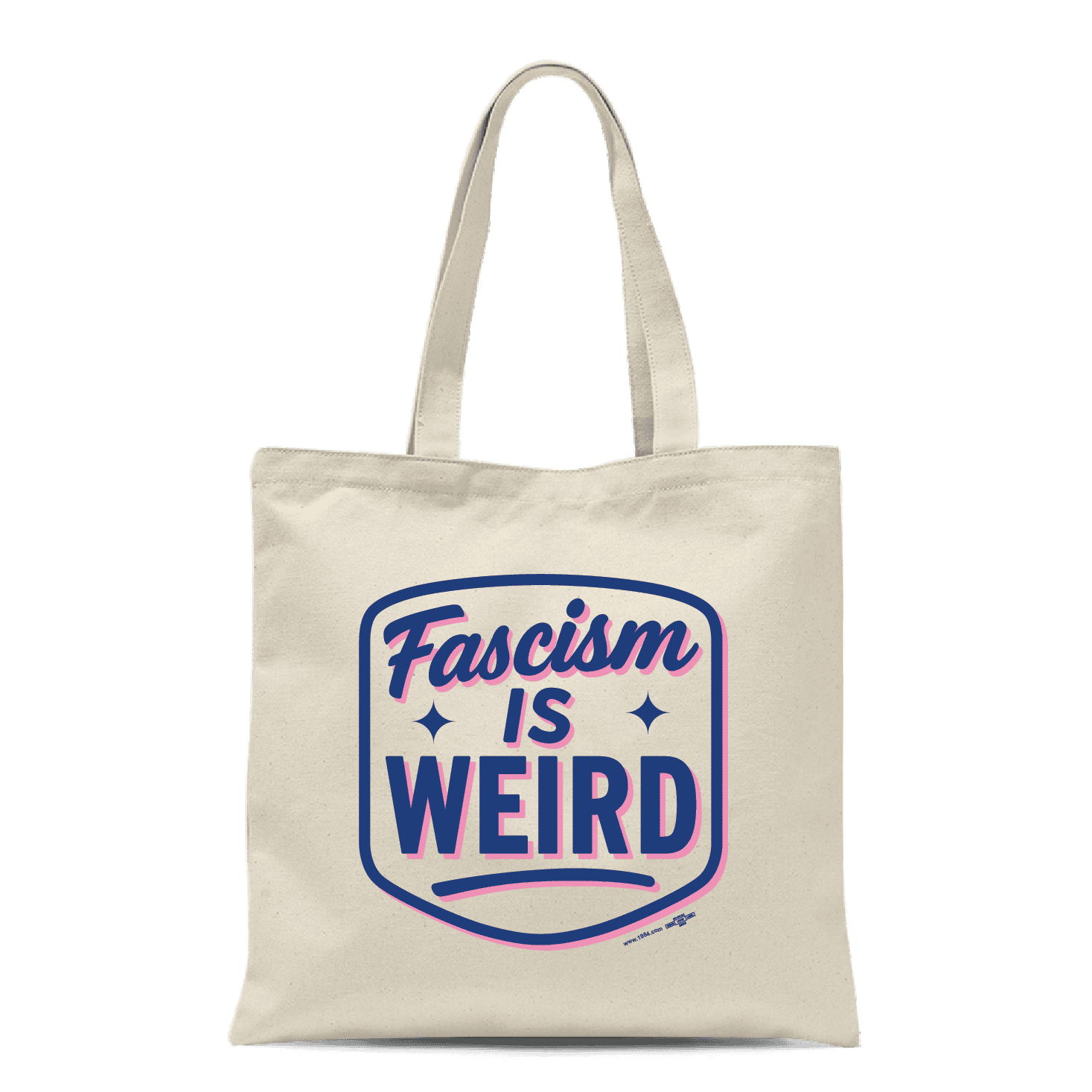 Fascism is Weird Tote Bag